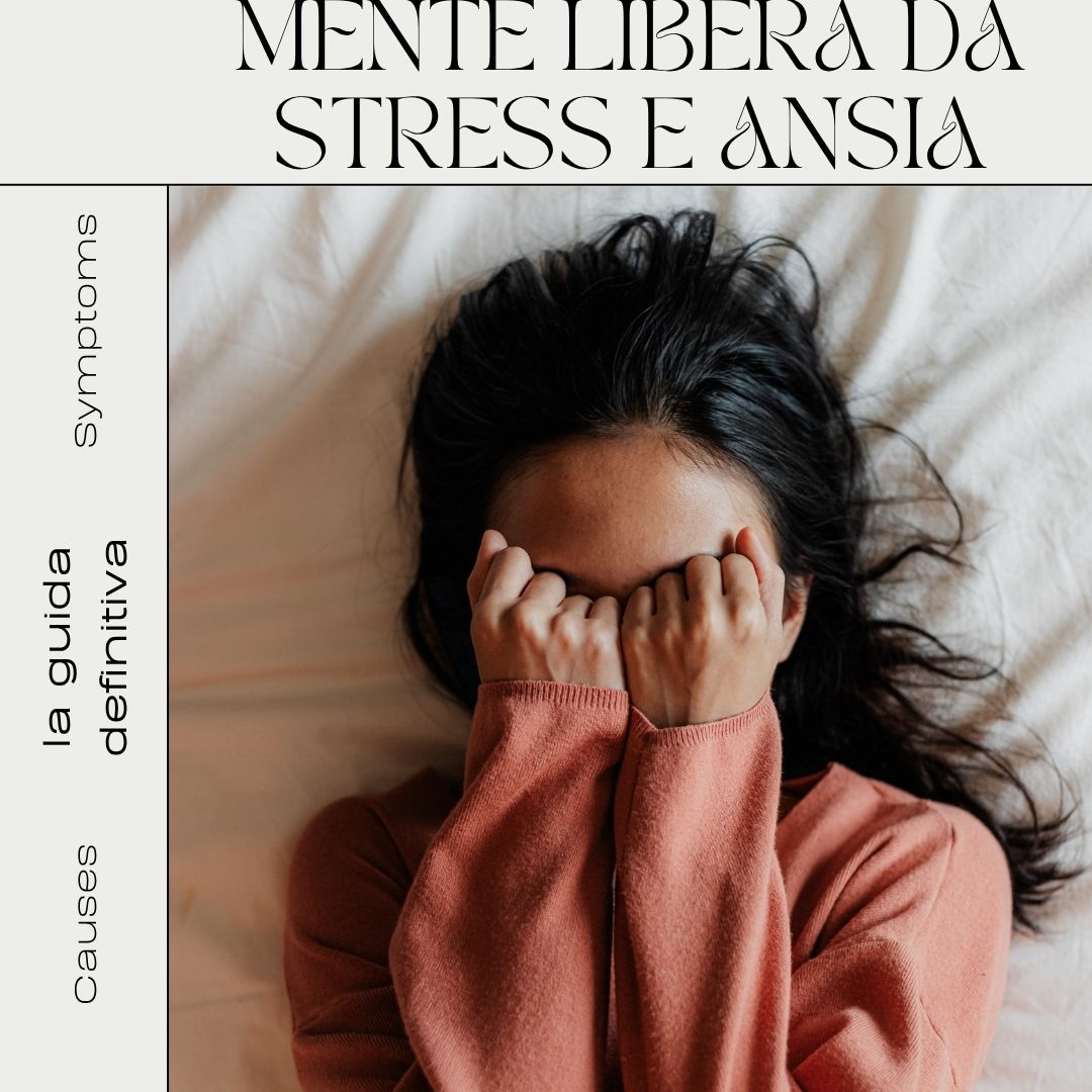 Mente Libera da Stress e Ansia